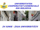 24 IUNIE - ZIUA UNIVERSITĂȚII COOPERATIST – COMERCIALE din MOLDOVA